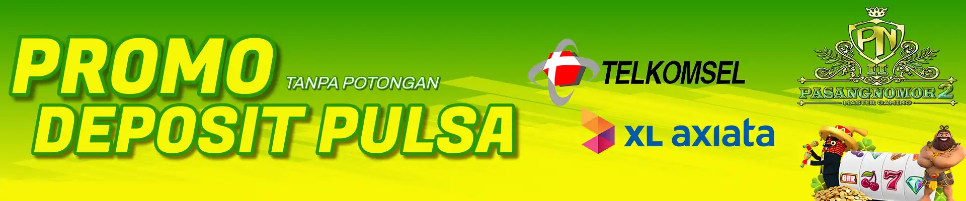 DEPOSIT PULSA TANPA POTONGAN